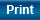 Print